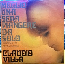Disco vinile 45 giri  Claudio Villa " Meglio una sera piangere da solo " Cetra