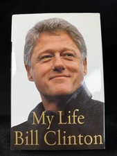 My Life By Bill Clinton