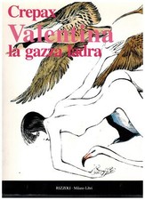 Guido Crepax Valentina La Gazza Ladra Rizzoli 1992