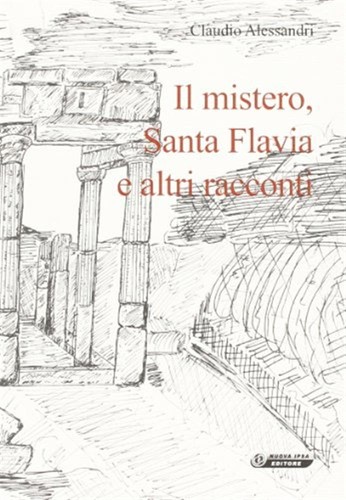 Mistero santa flavia e - il,