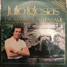 Julio Iglesias - Da Manuela a