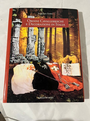 Ordini cavallereschi - ordini, e