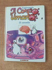 ESPLORANDO IL CORPO UMANO - 8