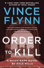 Vince Flynn Kyle Mills Order
