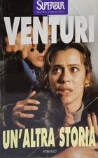 UN'ALTRA STORIA Maria Venturi