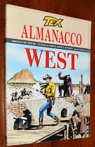 Tex almanacco del west 2006 - almanacco,