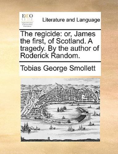 The regicide james - the,