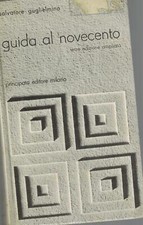 Guida al Novecento. Per le Scuole superiori