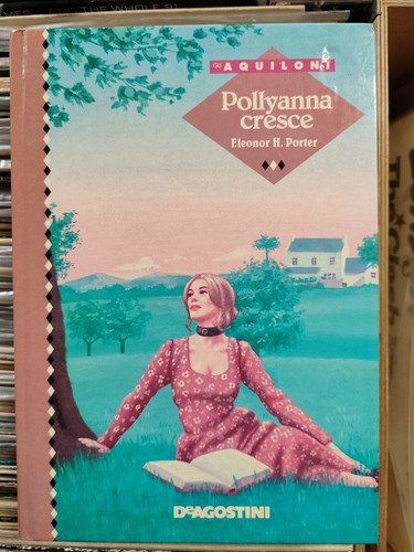 Pollyanna cresce gli aquiloni - cresce,