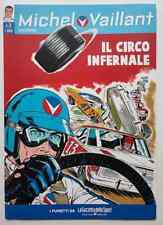 MICHEL VAILLANT 3 Il circo infernale Gazzetta dello Sport