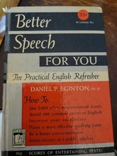 Better Speech for You : The Practical English Refresher Permabound Hc