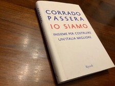 Corrado PASSERA “Io siamo”