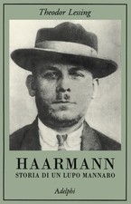 Haarmann. Storia di un lupo