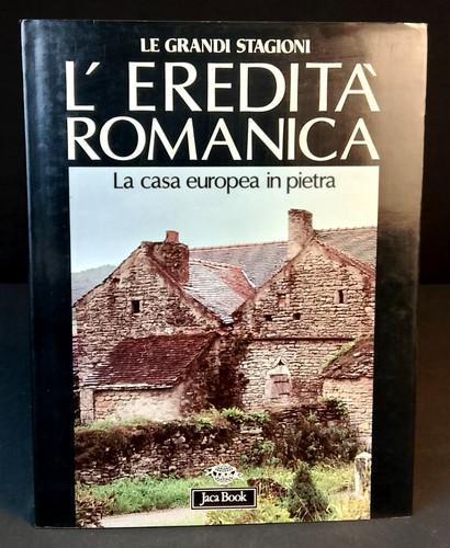 Eredita romanica casa - l'eredita, la