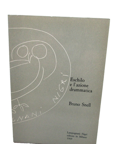 Snell bruno eschilo - snell, bruno-eschilo
