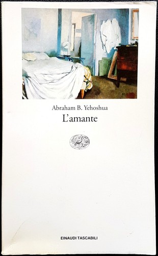 Abraham yehoshua l amante - b., l'amante
