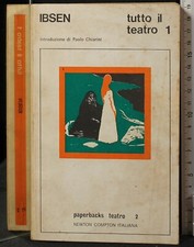TUTTO IL TEATRO. VOL 1. IBSEN