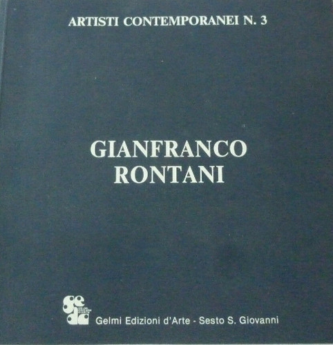 Gianfranco rontani artisti - gianfranco,