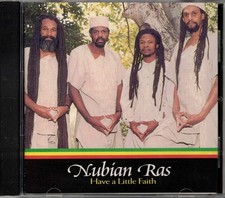 NUBIAN RAS - Have a little faith CDA 1997 - USA Roots Reggae/Dancehall VERY RARE