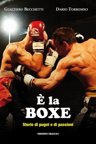Boxe storie di pugni - boxe.,