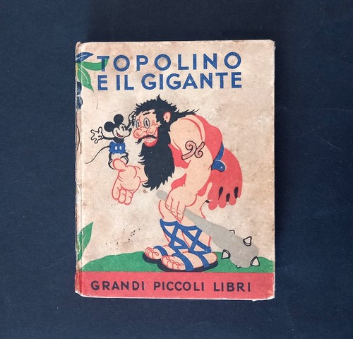 Topolino gigante - il,