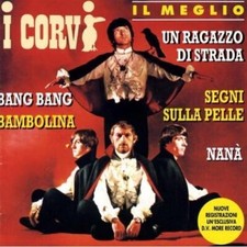I Corvi - Il Meglio - Cd