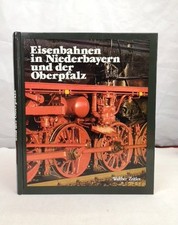 Eisenbahnen in Niederbayern