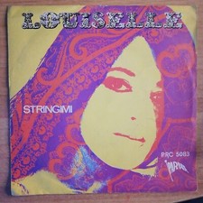 Louiselle. Stringimi. 45 Giri