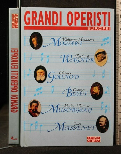 Grandi operisti europei - operisti,