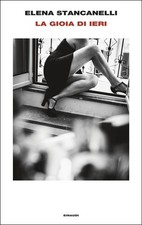 Elena Stancanelli - LA GIOIA