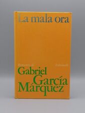 La Mala Ora - Gabriel Garcia Marquez - Libro Romanzo Feltrinelli Rilegato 1981
