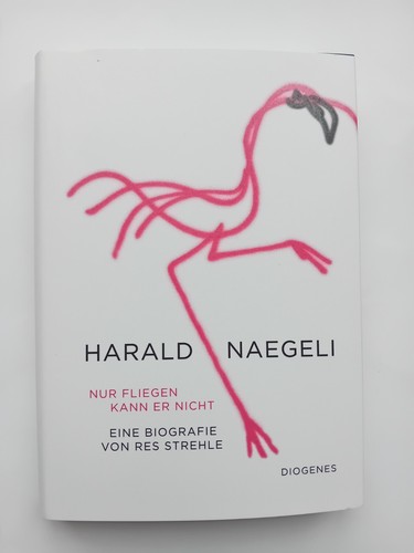 Harald naegeli nur fliegen - harald, naegeli.