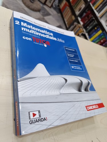 Matematica multimediale blu - matematica, multimediale.blu