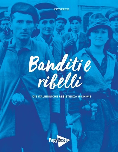 Banditi ribelli istoreco - banditi, e