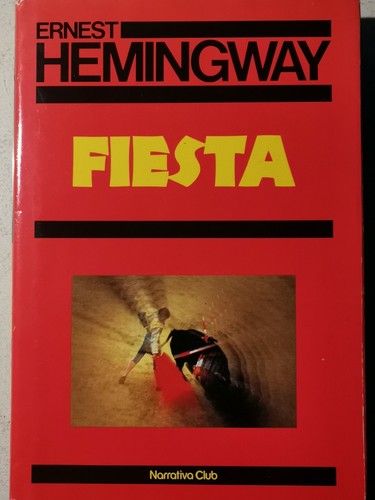 Ernest hemingway fiesta - ernest,