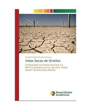 Vidas Secas de Direitos: A