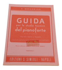 Rossomandi Guida per lo studio del Pianoforte Volume 1 Metodo Conservatorio