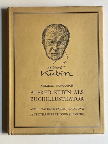 Abraham horodisch alfred - abraham, kubin