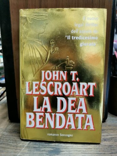 Dea bendata lescroart - j.t.,
