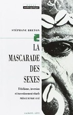 La mascarade des sexes von