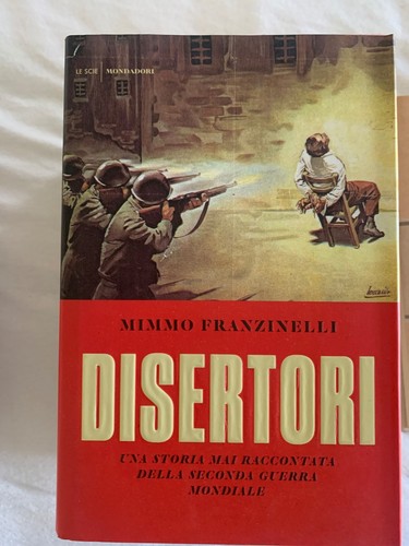 Mimmo franzinelli disertori - mimmo, franzinelli,