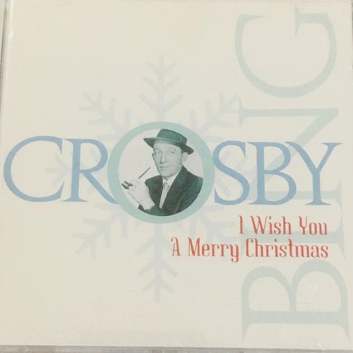 Bing crosby wish you merry - i,