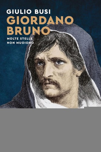 Giordano bruno molte stelle - giordano,