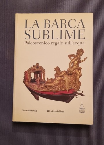 Libro barca sublime storia - la,