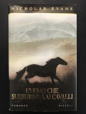 L'UOMO CHE SUSSURRAVA AI CAVALLI - Nicholas Evans