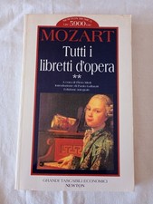 Mozart tutti i libretti