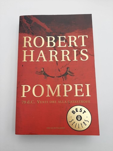 Robert harris pompei - pompei,