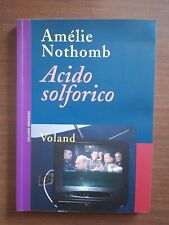 Nothomb- acido solforico  voland   2006   1ed