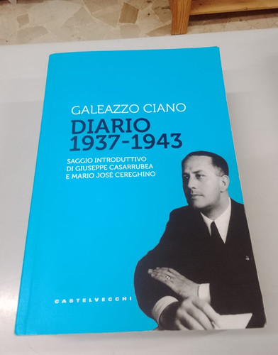 Ciano galeazzo diario 1937 - ciano,