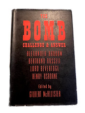 The Bomb: Challenge and Answer SIGNED by the editor Gilbert McAllister HC/DJ